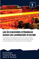 LES ÉCONOMIES D'ÉNERGIE DANS LES LAMINOIRS D'ACIER