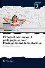 L'internet comme outil pédagogique pour l'enseignement de la physique