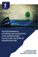 Posizionamento ottimale dei dispositivi con generatore eolico nel sistema di alimentazione