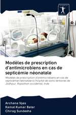 Modèles de prescription d'antimicrobiens en cas de septicémie néonatale