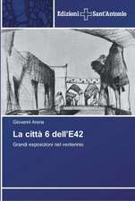 La città 6 dell¿E42