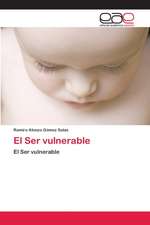 El Ser vulnerable