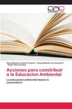 Acciones para constribuir a la Educacion Ambiental