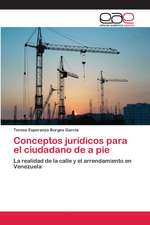 Conceptos jurídicos para el ciudadano de a pie