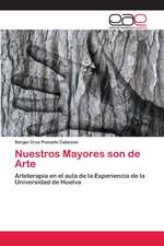 Nuestros Mayores son de Arte