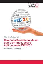 Diseño Instruccional de un curso en línea, sobre Aplicaciones WEB 2.0