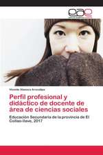 Perfil profesional y didáctico de docente de área de ciencias sociales