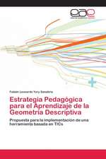 Estrategia Pedagógica para el Aprendizaje de la Geometría Descriptiva