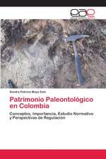 Patrimonio Paleontológico en Colombia