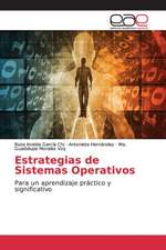 Estrategias de Sistemas Operativos