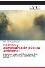 Gestión y administración pública ambiental