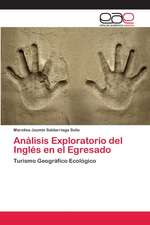 Análisis Exploratorio del Inglés en el Egresado