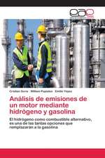 Análisis de emisiones de un motor mediante hidrógeno y gasolina