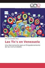 Las Tic's en Venezuela