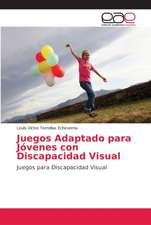 Juegos Adaptado para Jóvenes con Discapacidad Visual