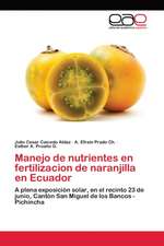 Manejo de nutrientes en fertilizacion de naranjilla en Ecuador