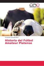 Historia del Fútbol Amateur Platense