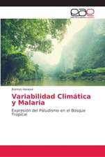 Variabilidad Climática y Malaria