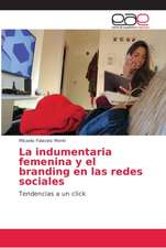 La indumentaria femenina y el branding en las redes sociales