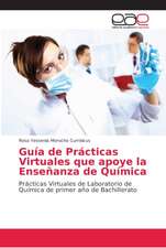 Guía de Prácticas Virtuales que apoye la Enseñanza de Química