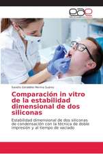 Comparación in vitro de la estabilidad dimensional de dos siliconas