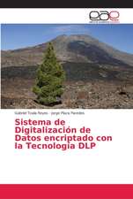 Sistema de Digitalización de Datos encriptado con la Tecnología DLP