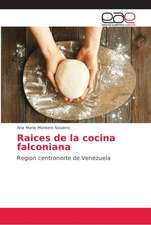 Raices de la cocina falconiana