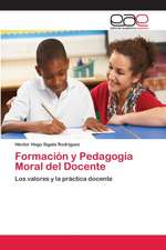 Formación y Pedagogía Moral del Docente