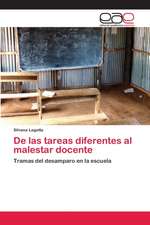 De las tareas diferentes al malestar docente