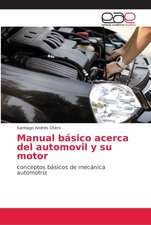 Manual básico acerca del automovil y su motor