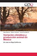 Variación climática y producción animal en México