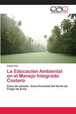 La Educación Ambiental en el Manejo Integrado Costero