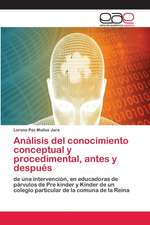 Análisis del conocimiento conceptual y procedimental, antes y después