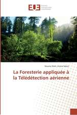 La Foresterie appliquée à la Télédétection aérienne