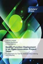 Quality Function Deployment in an Open Innovation Project Team