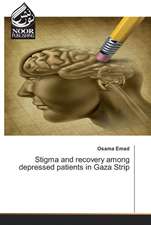 Stigma and recovery among depressed patients in Gaza Strip