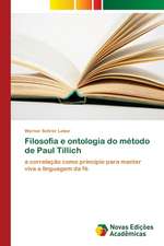 Filosofia e ontologia do método de Paul Tillich