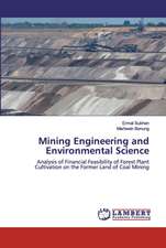Mining Engineering and Environmental Science