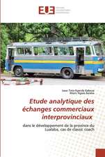 Etude analytique des échanges commerciaux interprovinciaux