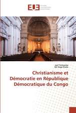 Christianisme et Démocratie en République Démocratique du Congo