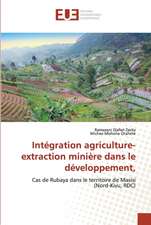 Intégration agriculture-extraction minière dans le développement,