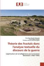 Théorie des fractals dans l'analyse textuelle du discours de la guerre