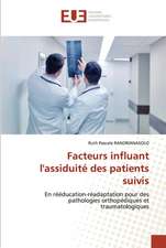 Facteurs influant l'assiduité des patients suivis