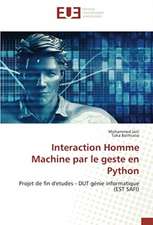 Interaction Homme Machine par le geste en Python