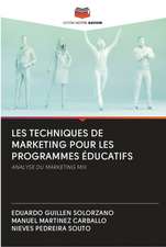 LES TECHNIQUES DE MARKETING POUR LES PROGRAMMES ÉDUCATIFS