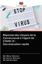 Réponses des citoyens de la Communauté à l'égard de COVID-19 : Une évaluation rapide