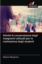 Attività di conversazione degli insegnanti utilizzati per la motivazione degli studenti