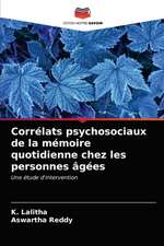 Corrélats psychosociaux de la mémoire quotidienne chez les personnes âgées