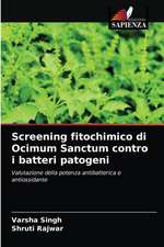 Screening fitochimico di Ocimum Sanctum contro i batteri patogeni