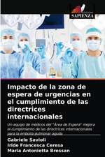 Impacto de la zona de espera de urgencias en el cumplimiento de las directrices internacionales